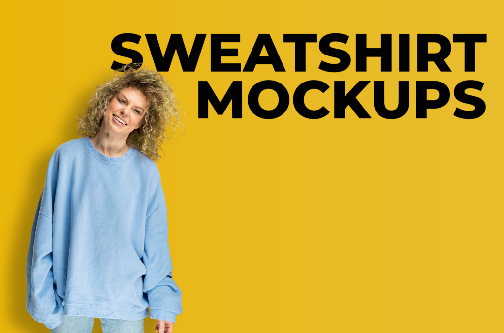 sweatshirt mockups